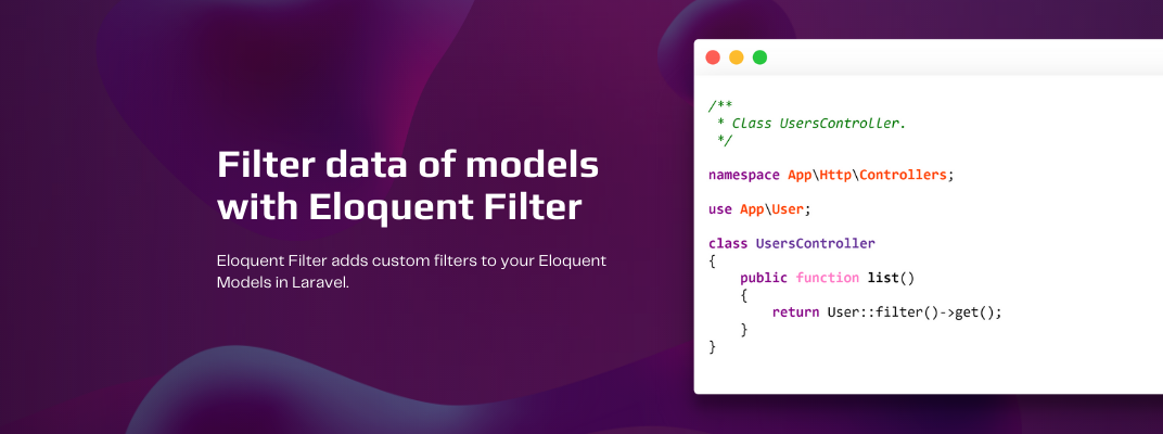 Filtering Eloquent Models in Laravel with Eloquent Filter